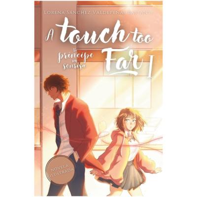 Touch Me- A Touch too Far I