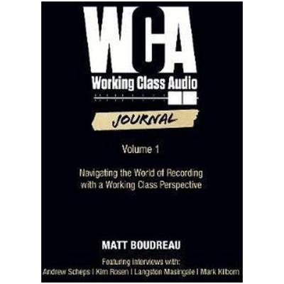 Working Class Audio Journal