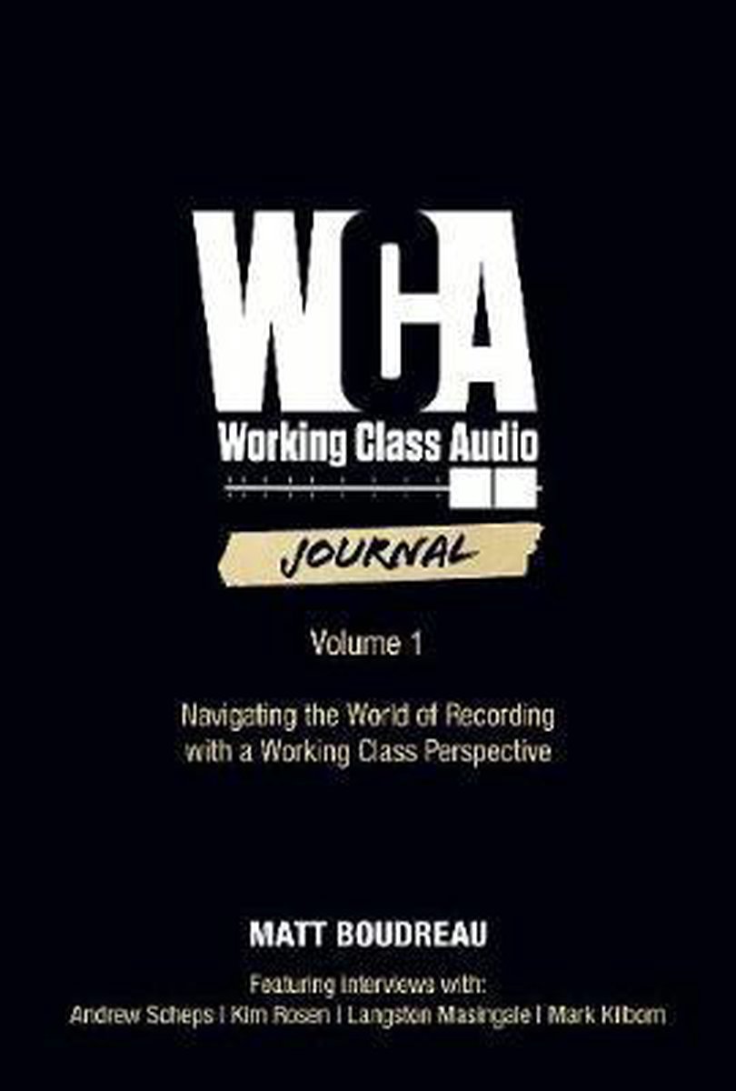 Working Class Audio Journal