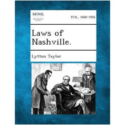 Laws of Nashville.