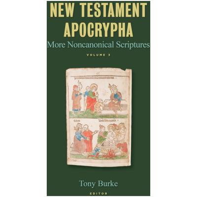 New Testament Apocrypha, Vol. 3